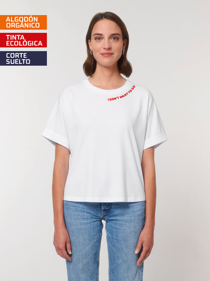 Camiseta I don’t want to go