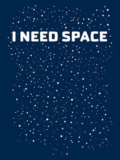 Camiseta I need Space frase doble sentido algodón orgánico serigrafía sostenible