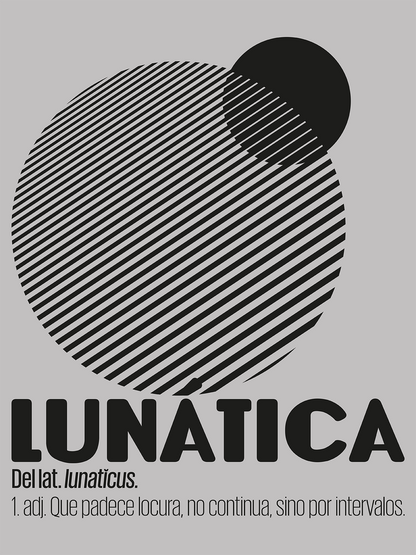 Camiseta Lunática