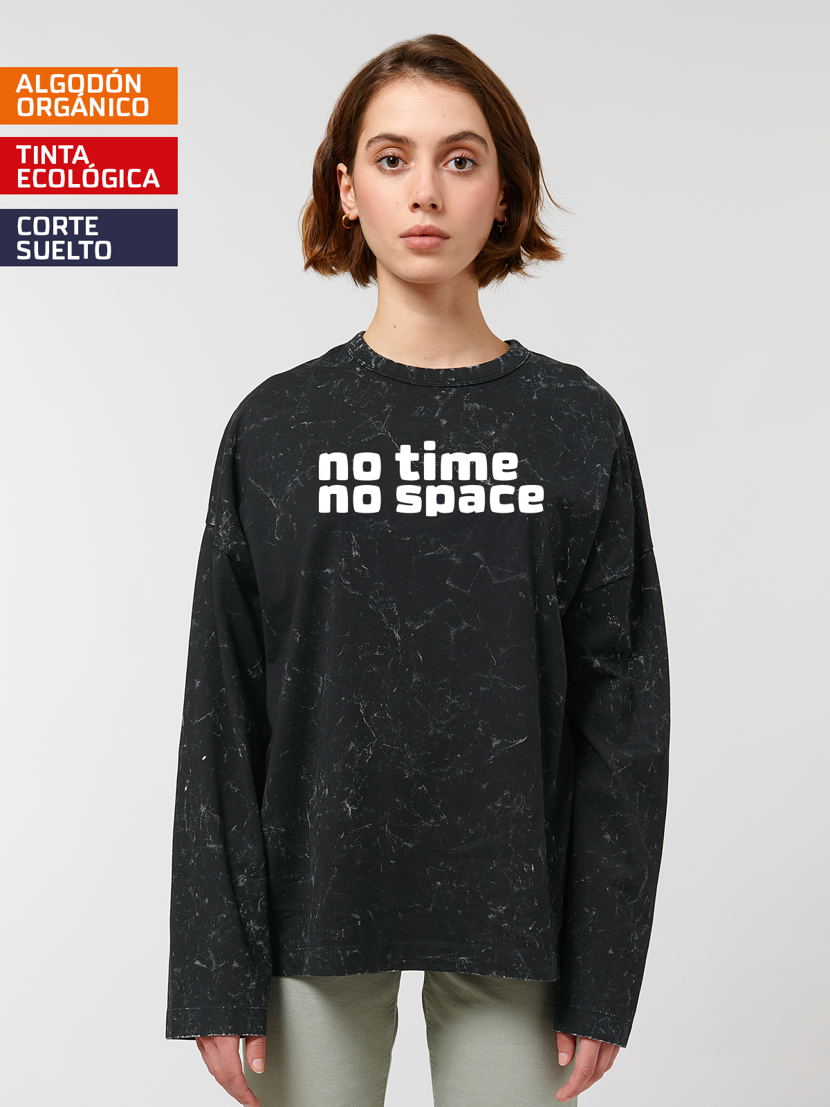 Camiseta No time, no space…